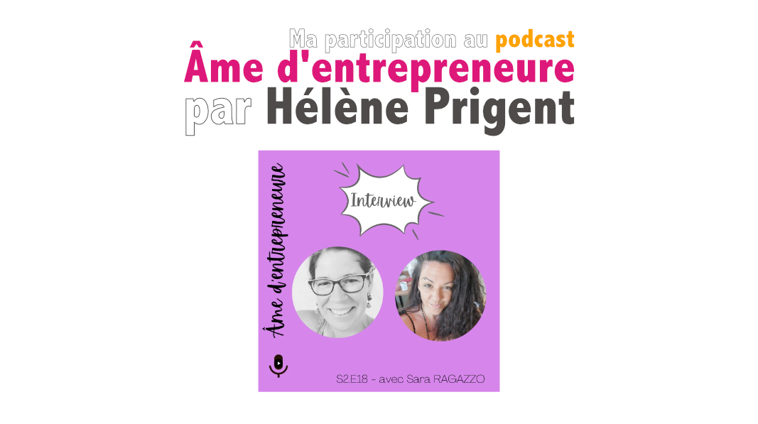 Sazz Atelier • Participation au podcast âme d'entrepreneure par Hélène Prigent