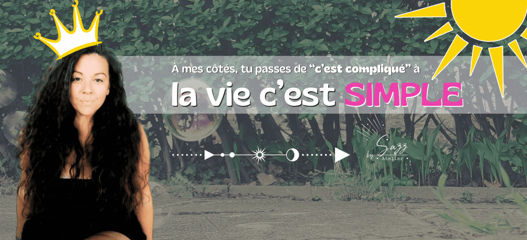Accueil Sazz Atelier • Passe de c'est compliqué à la vie c'est simple Accueil Sazz Atelier • Passe de c'est compliqué à la vie c'est simple
