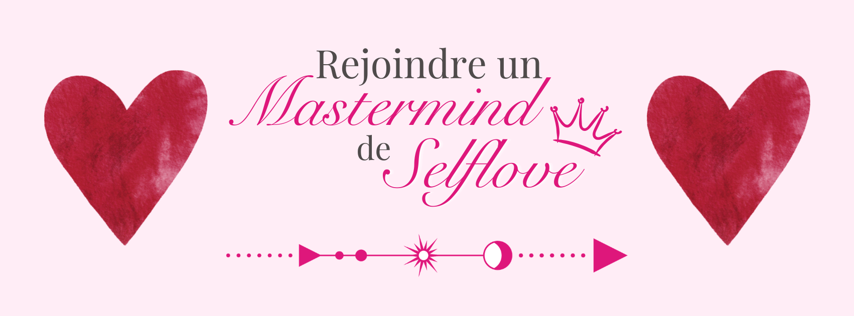 Rejoindre un mastermind de selflove